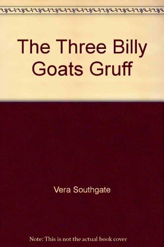 The Three Billy Goats Gruff (Well-Loved Tales)