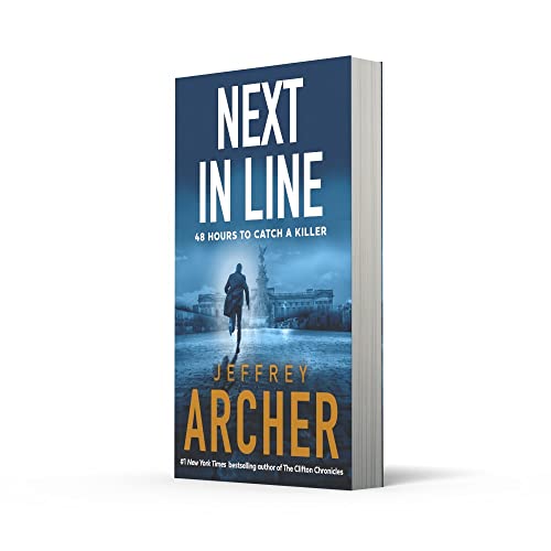 Next in Line: The rollercoaster thriller from the author of the Clifton Chronicles and Kane & Abel (William Warwick Novels)