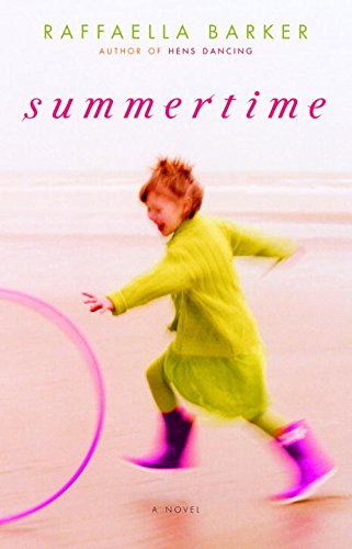 Summertime: A Novel