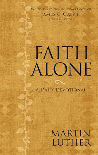 Faith Alone: A Daily Devotional