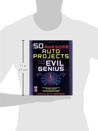 50 Awesome Auto Projects for the Evil Genius