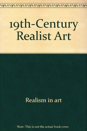 19th-Century Realist Art (Icon Editions)