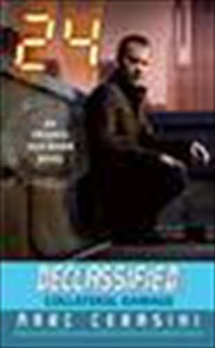 Collateral Damage (24 Declassified)