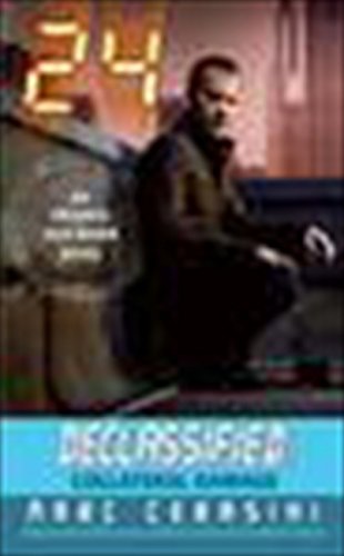 Collateral Damage (24 Declassified)