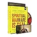 Spiritual Warfare Is Real Study Guide with DVD: How the Power of Jesus Defeats the Attacks of Our Enemy