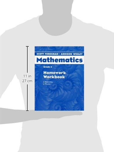 Scott Foresman-Addison Wesley Mathematics: Grade 4 : Homewor