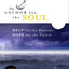 An Anchor for the Soul: Help for the Present, Hope for the Future