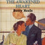 Awakened Heart (Harlequin Romance)