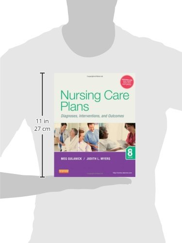 Nursing Care Plans: Diagnoses, Interventions, and Outcomes (NURSING CARE PLANS: NURS DIAG/ INTERVENTION ( GULANICK))