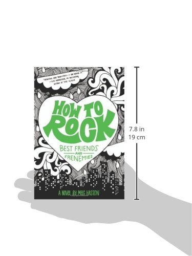 How to Rock Best Friends and Frenemies