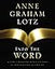 Into the Word Bible Study Guide: 52 Life-Changing Bible Studies for Individuals and Groups