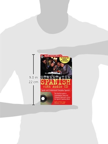 Streetwise Spanish (Book + 1CD): Speak and Understand Colloquial Spanish (STREETWISE (MCGRAW HILL))