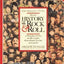 The Rolling Stone Illustrated History of Rock & Roll