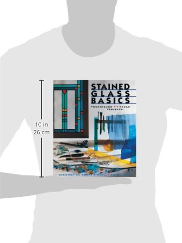 Stained Glass Basics: Techniques * Tools * Projects