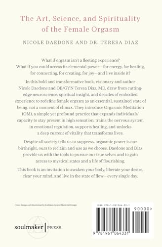 The Art, Science, and Spirituality of the Female Orgasm