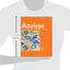 Azulejo Anthology & Guide to the AP Spanish Literature Course, 2nd (Spanish Edition)