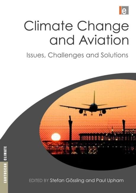 Climate Change and Aviation (Earthscan Climate)