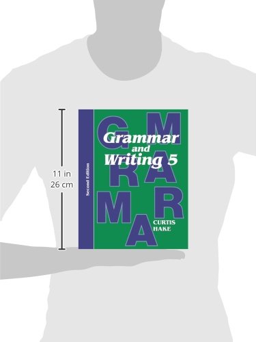 Grammar & Writing: Student Textbook Grade 5 2nd Edition 2014
