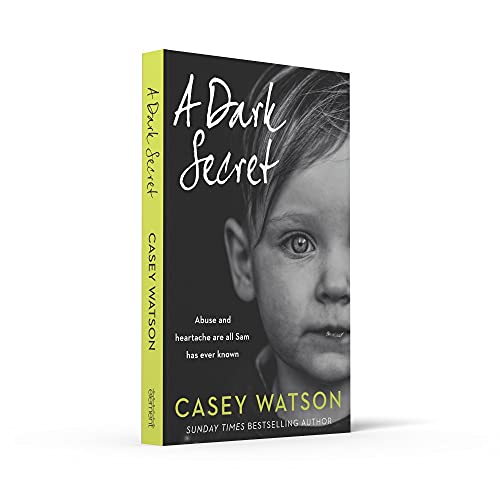 A Dark Secret: A compelling fostering memoir from the Sunday Times bestselling author