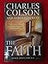 The Faith: What Christians Believe, Why They Believe It, and Why It Matters