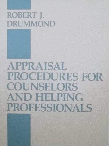 Appraisal procedures for counselors and helping professionals