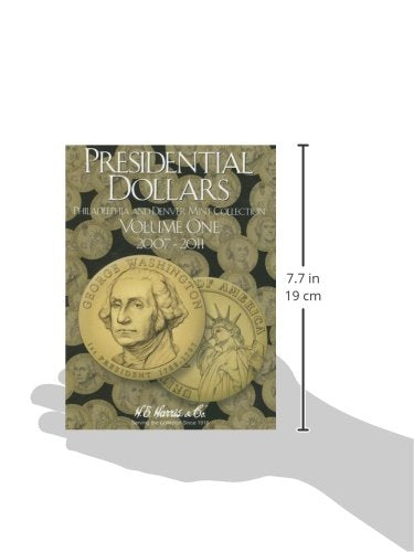 Presidential Dollars, Volume 1: Philadelphia and Denver Mint Collection