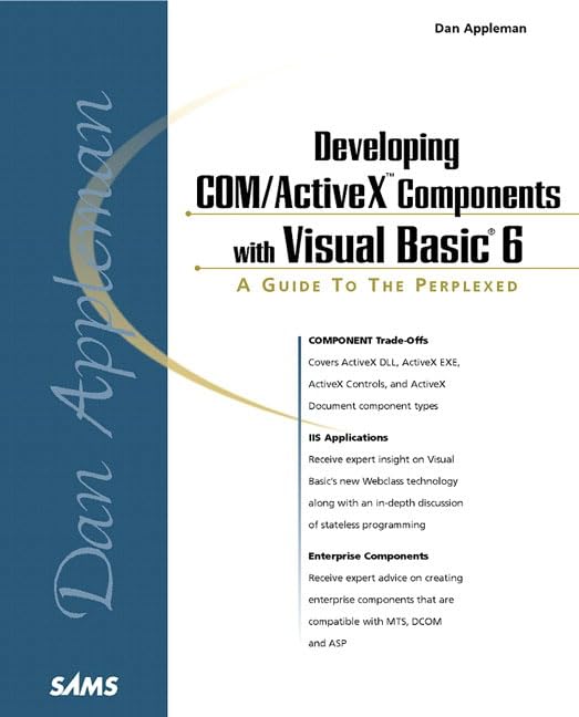 Dan Appleman's Developing COM/ActiveX Components With Visual Basic 6
