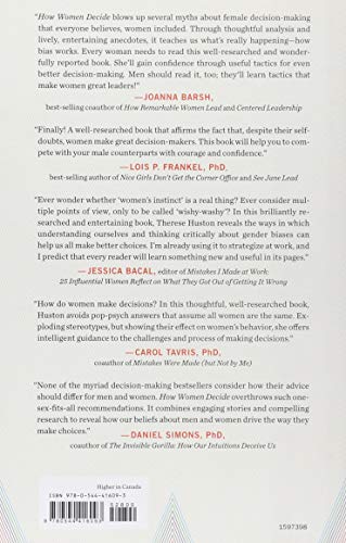 How Women Decide: Whats True, Whats Not, and What Strategies Spark the Best Choices