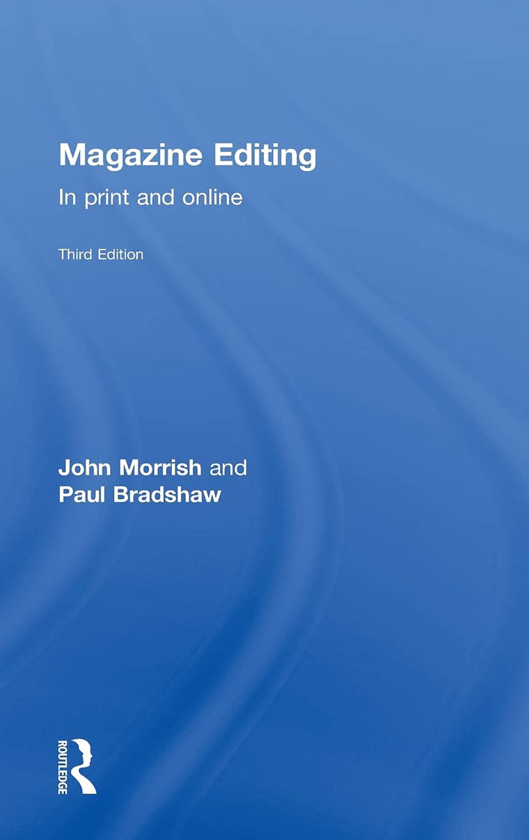 Magazine Editing: In Print and Online