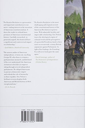 The Royalist Revolution: Monarchy and the American Founding