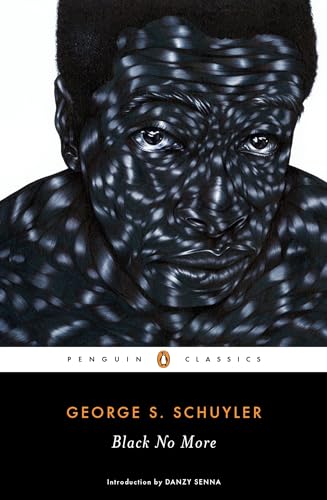 Black No More (Penguin Classics)