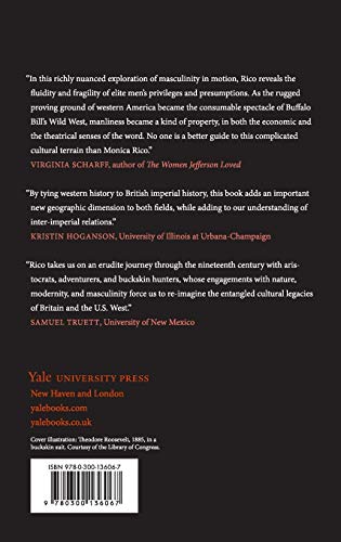 Nature's Noblemen: Transatlantic Masculinities and the Nineteenth-Century American West (The Lamar Series in Western History)