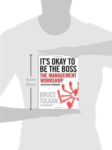 It's Okay to Be the Boss: Participant Workbook