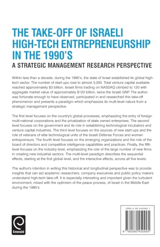 The Take-off of Israeli High-Tech Entrepreneurship During the 1990s: A Strategic Management Research Perspective (Technology, Innovation, Entrepreneurship and Competitive Strategy, 12)
