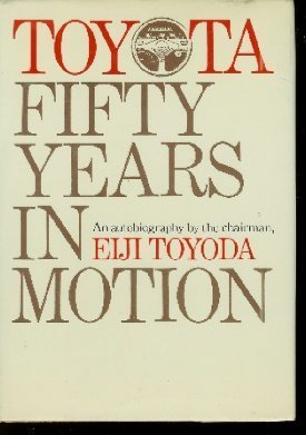 Toyota: Fifty Years in Motion (English and Japanese Edition)