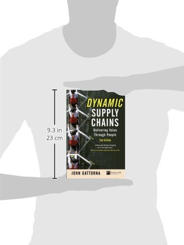 Dynamic Supply Chains: Delivering Value Through People