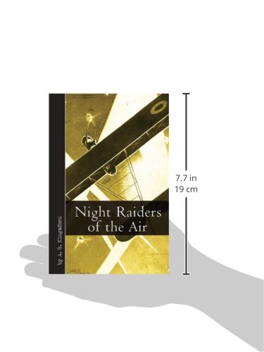 Night Raiders of the Air (Vintage Aviation Series)