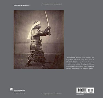 Felice Beato: A Photographer on the Eastern Road