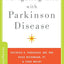 Navigating Life with Parkinson Disease (Brain and Life Books)