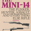 The Mini-14: The Plinker, Hunter, Assault, and Everything Else Rifle