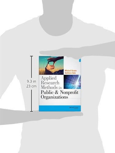 Applied Research Methods in Public and Nonprofit Organizations