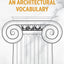 An Architectural Vocabulary: Knowledge Cards