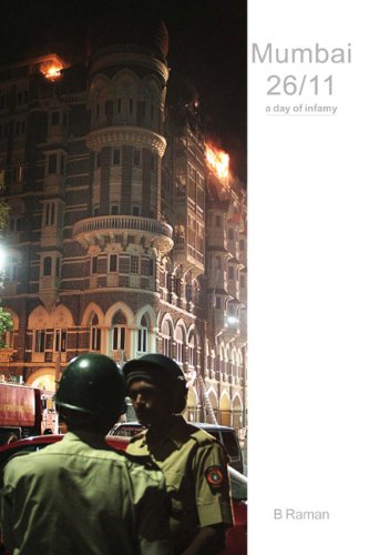MUMBAI 26/11: A Day of Infamy