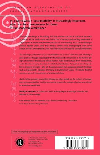 Audit Cultures: Anthropological Studies in Accountability, Ethics and the Academy (European Association of Social Anthropologists)