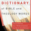 Zondervan Dictionary of Bible and Theology Words