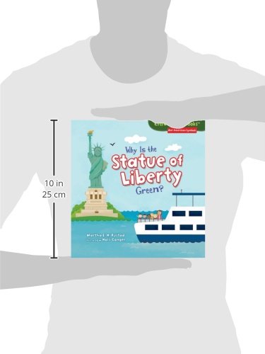 Why Is the Statue of Liberty Green? (Cloverleaf Books  - Our American Symbols)