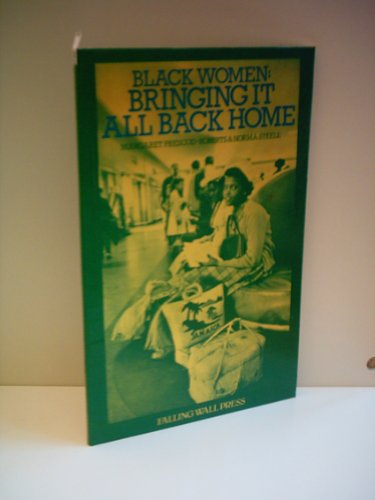 Black Women: Bringing It All Back Home