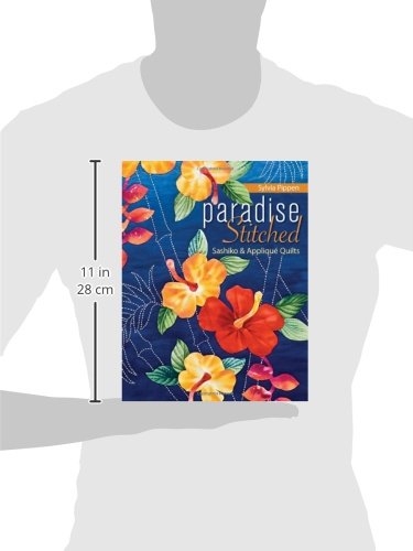 Paradise Stitched--Sashiko & Applique Quilts