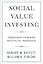 Social Value Investing: A Management Framework for Effective Partnerships