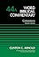 Colossians, Volume 44A: Second Edition (44) (Word Biblical Commentary)